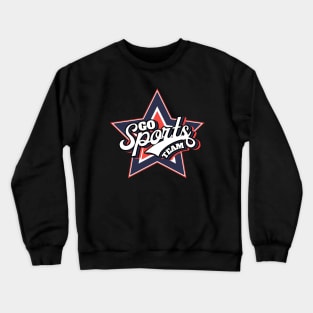 Go Sports Team Crewneck Sweatshirt